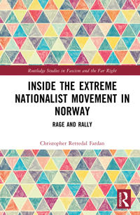 Inside the Extreme Nationalist Movement in Norway