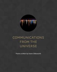 Communications From the Universe