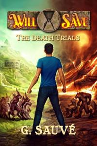 Death Trials: A Time Travel Adventure