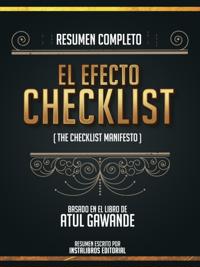 Resumen Completo: El Efecto Checklist (The Checklist Manifesto) - Basado En El Libro De Atul Gawande