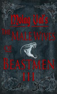 Male Wives of Beastmen III