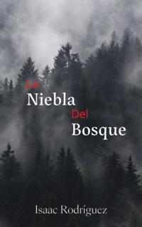 La Niebla Del Bosque