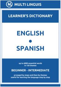 English-Spanish (the Step-Theme-Arranged Learner's Dictionary, Steps 1 - 4)
