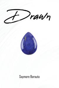 Drawn