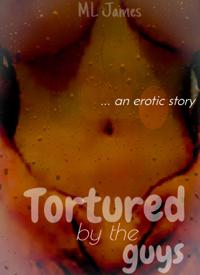 Tortured by the Guys