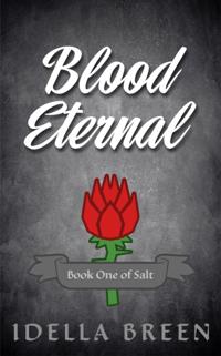 Blood Eternal (Blood & Ember #1)