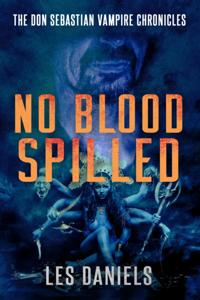 No Blood Spilled