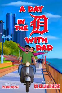 Day in the D with Dad