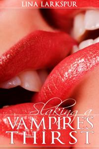 Slaking a Vampire's Thirst