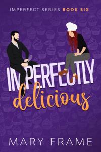 Imperfectly Delicious