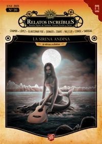 Relatos Increibles 20: La sirena andina y otros relatos increibles