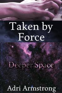 Taken by Force