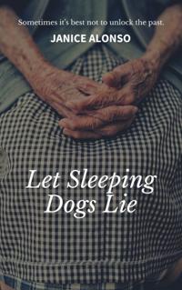 Let Sleeping Dogs Lie