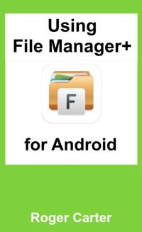 Using File Manager Plus for Android