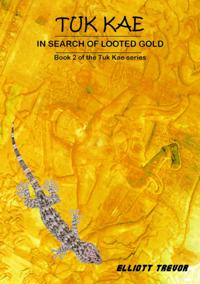 Tuk Kae In Search of Looted Gold