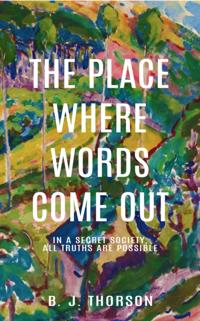 Place Where Words Come Out