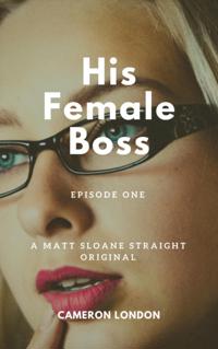 His Female Boss
