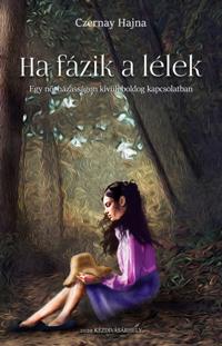 Ha fazik a lelek