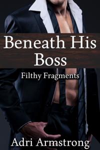 Beneath His Boss