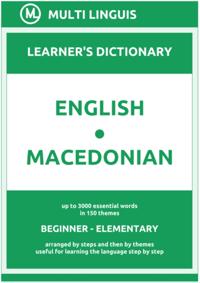 English-Macedonian (the Step-Theme-Arranged Learner's Dictionary, Steps 1 - 2)