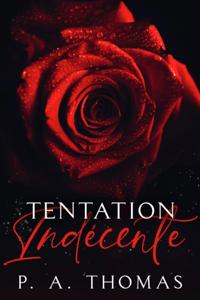 Tentation Indecente