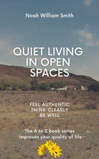 Quiet Living in Open Spaces