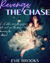 Revenge on the Chase