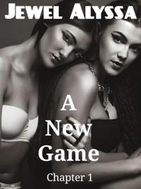 New Game: Chapter 1