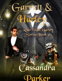 Garrett & Harley
