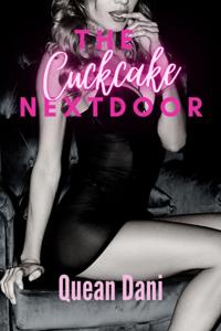 Cuckcake Next Door
