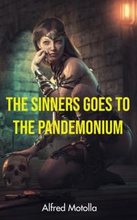Sinners Goes To The Pandemonium