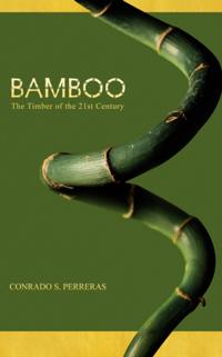 Bamboo: The Timber of the 21st Century