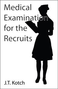 Medical Examination for the Recruits
