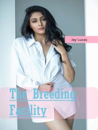 Breeding Facility