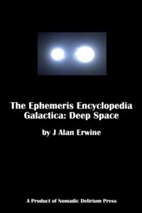 Ephemeris Encyclopedia Galactica: Deep Space