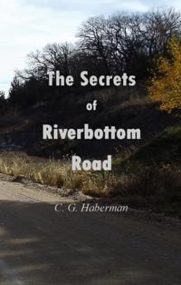 Secrets of Riverbottom Road