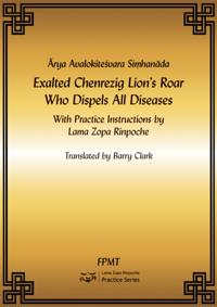 Arya Avalokiteshvara Simhanada: Exalted Lion's Roar Chenrezig Who Dispels All Diseases eBook