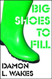 Big Shoes To Fill