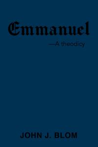 Emmanuel: A theodicy