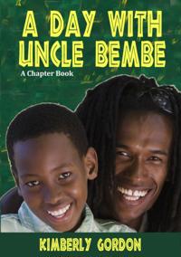 Day with Uncle Bembe