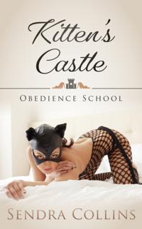 Kitten's Castle- Obedience School