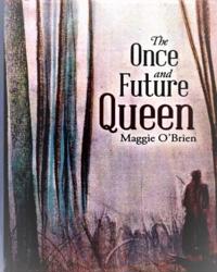 Once and Future Queen
