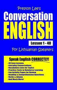 Preston Lee's Conversation English For Lithuanian Speakers Lesson 1: 40