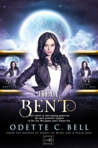 Hell Bent: The Complete Series