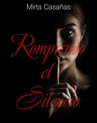 Rompiendo el Silencio
