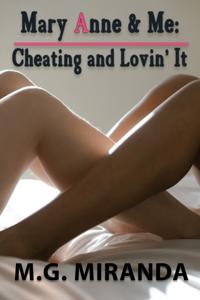 Mary Anne and Me: Cheating and Lovin' It