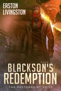 Blackson's Redemption: The Poltergeist Files - Book 3