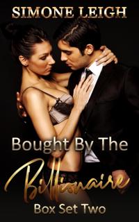 Bought By The Billionaire - Box Set Two