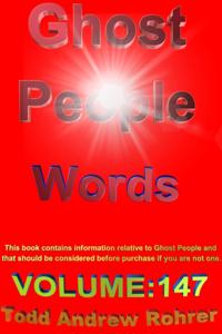 Ghost People Words: Volume:147