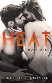 Heat: Book One